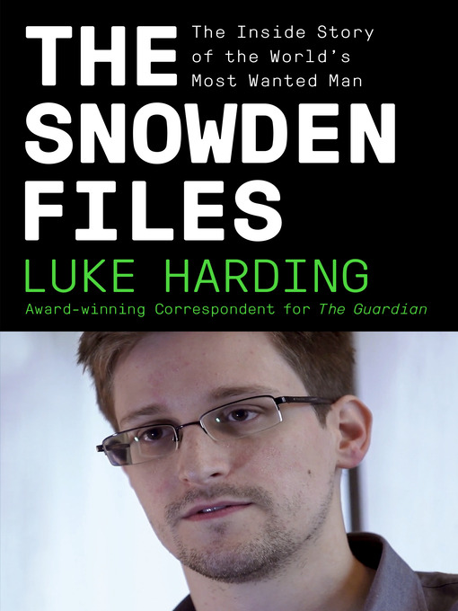 Cover image for The Snowden Files